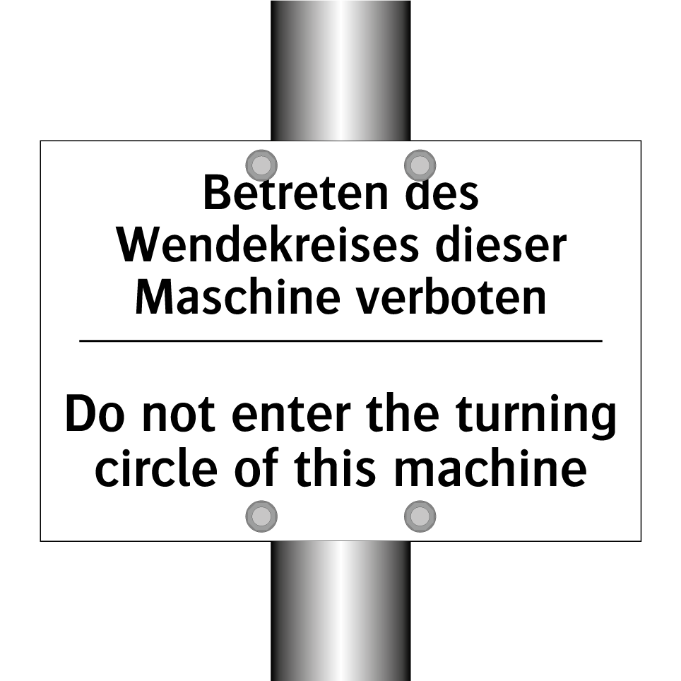 Betreten des Wendekreises dieser /.../ - Do not enter the turning circle /.../