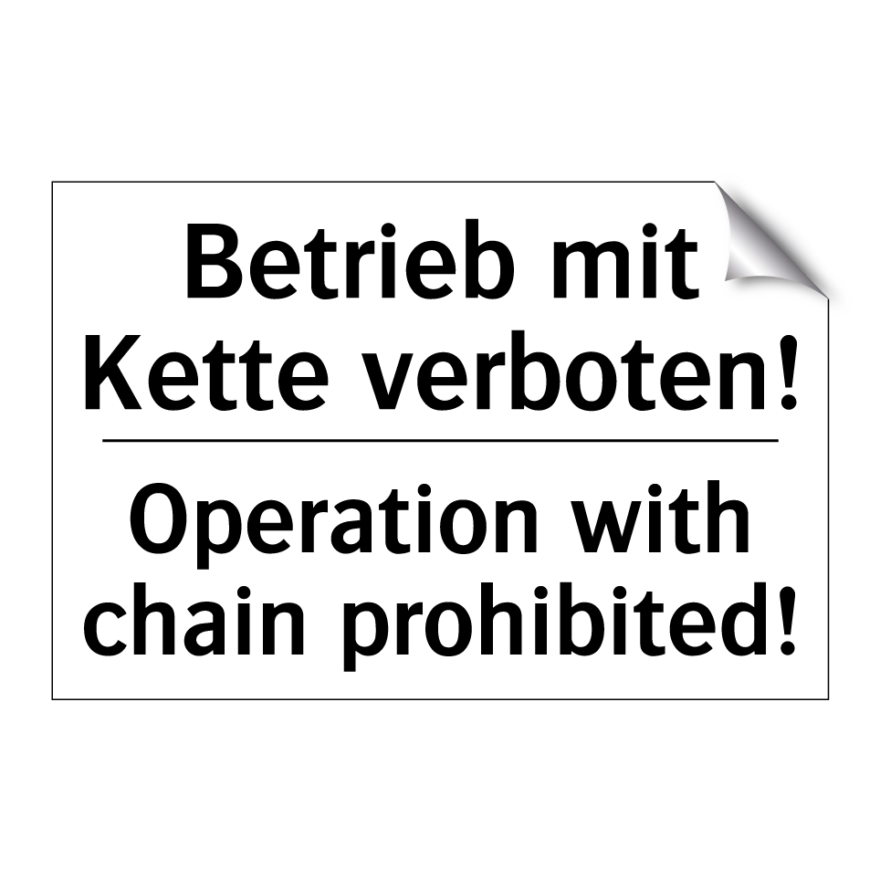 Betrieb mit Kette verboten! - Operation with chain prohibited!/.../