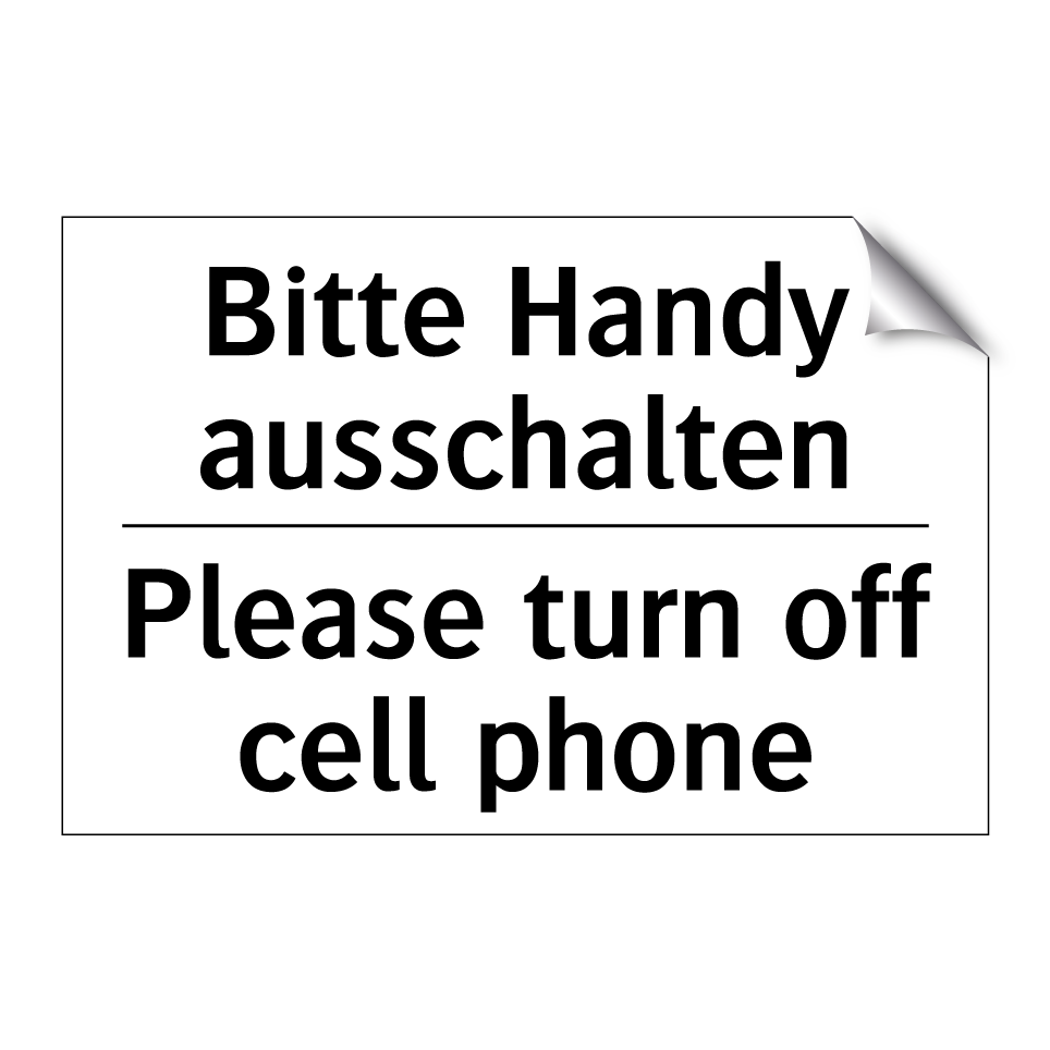 Bitte Handy ausschalten - Please turn off cell phone