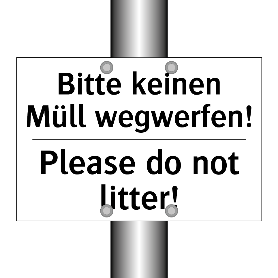 Bitte keinen Müll wegwerfen! - Please do not litter!