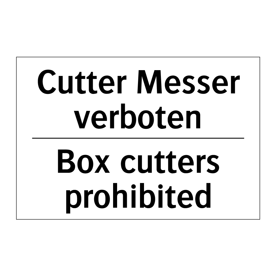 Cutter Messer verboten - Box cutters prohibited