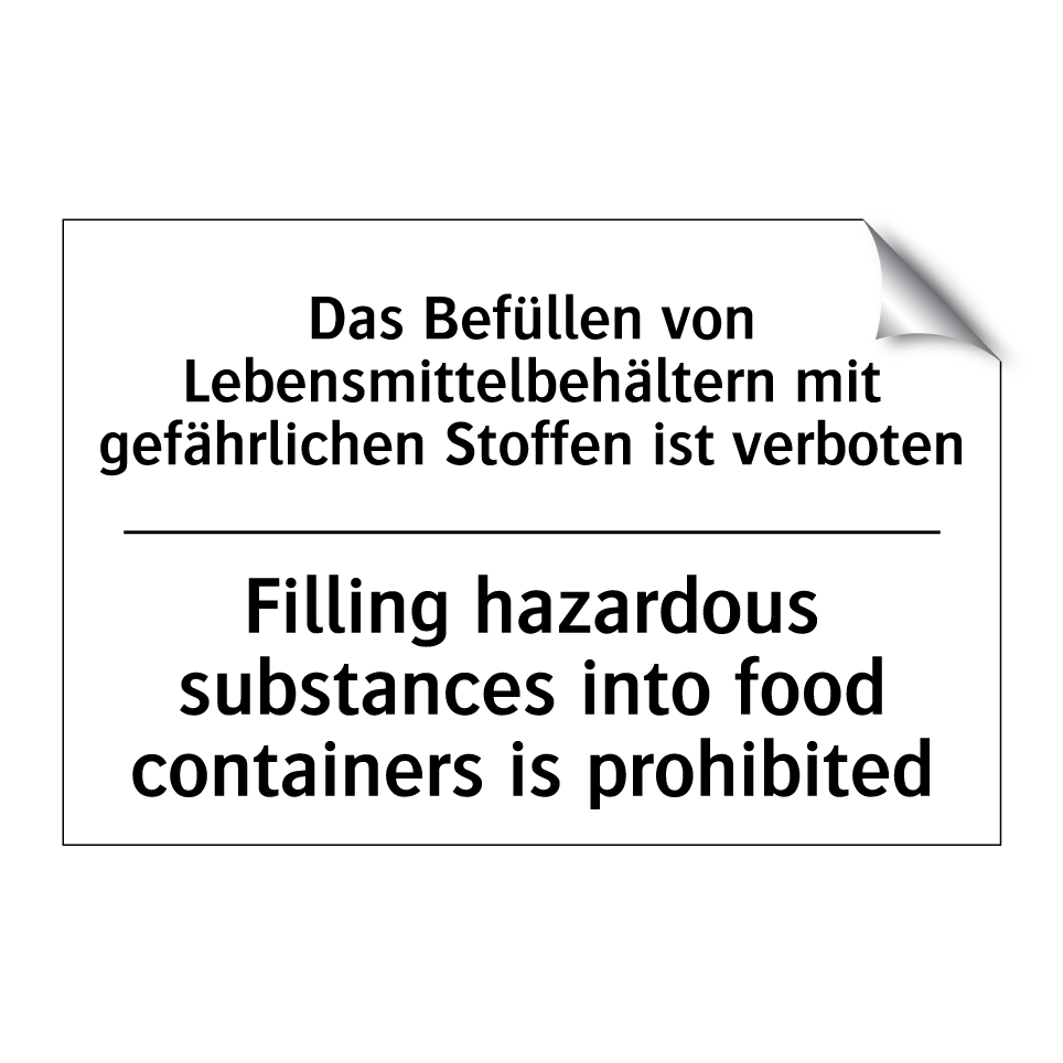 Das Befüllen von Lebensmittelbehältern /.../ - Filling hazardous substances into /.../