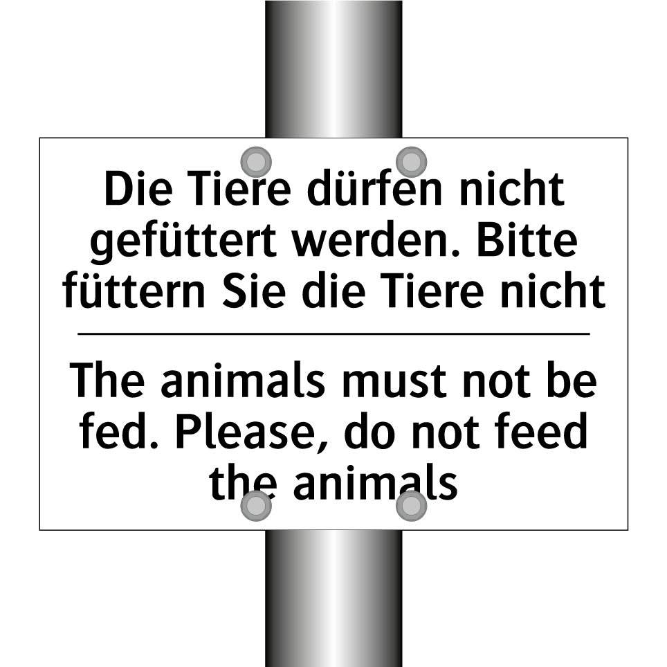 Die Tiere dürfen nicht gefüttert /.../ - The animals must not be fed. Please, /.../