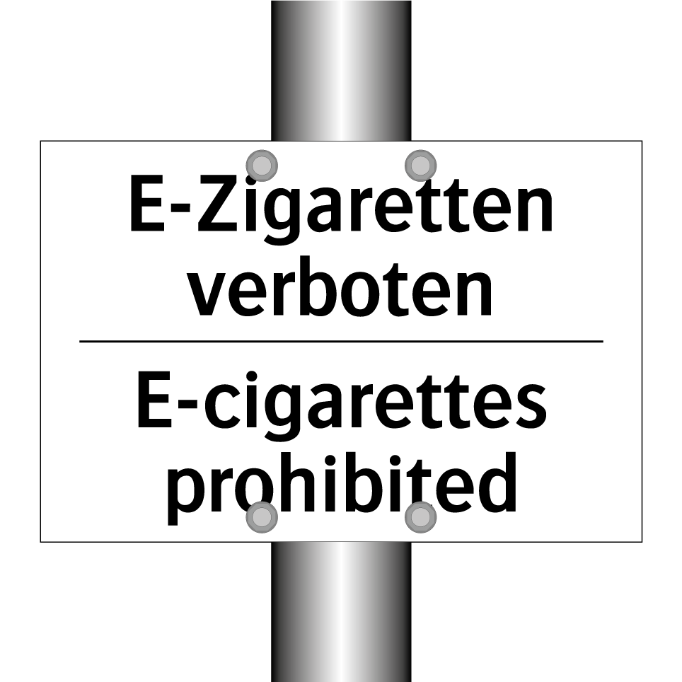 E-Zigaretten verboten - E-cigarettes prohibited