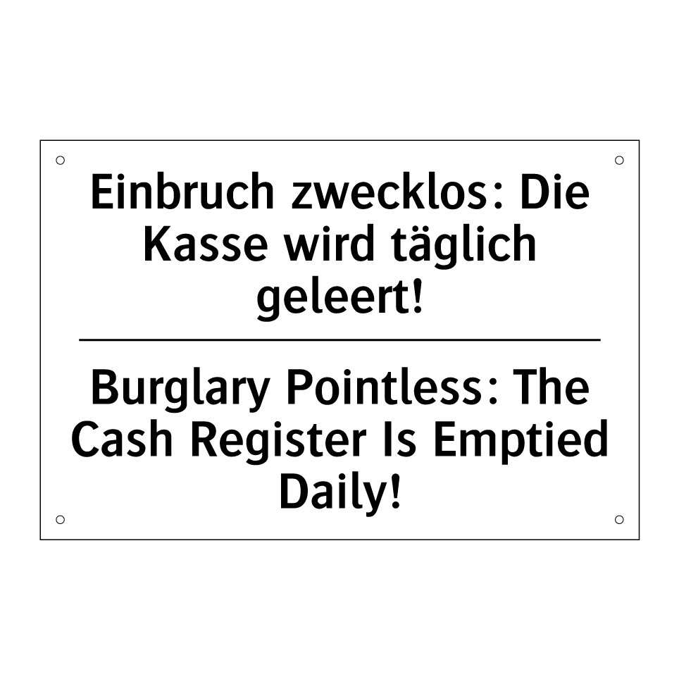 Einbruch zwecklos: Die Kasse wird /.../ - Burglary Pointless: The Cash Register /.../