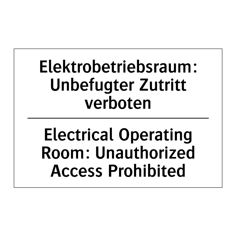 Elektrobetriebsraum: Unbefugter /.../ - Electrical Operating Room: Unauthorized /.../