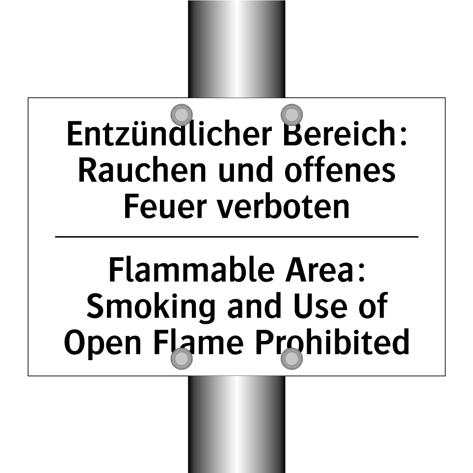 Entzündlicher Bereich: Rauchen /.../ - Flammable Area: Smoking and Use /.../