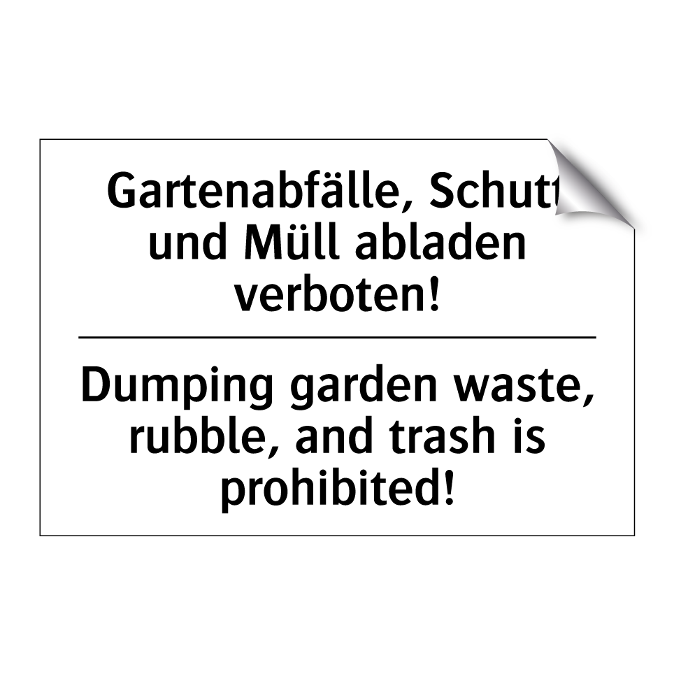 Gartenabfälle, Schutt und Müll /.../ - Dumping garden waste, rubble, /.../