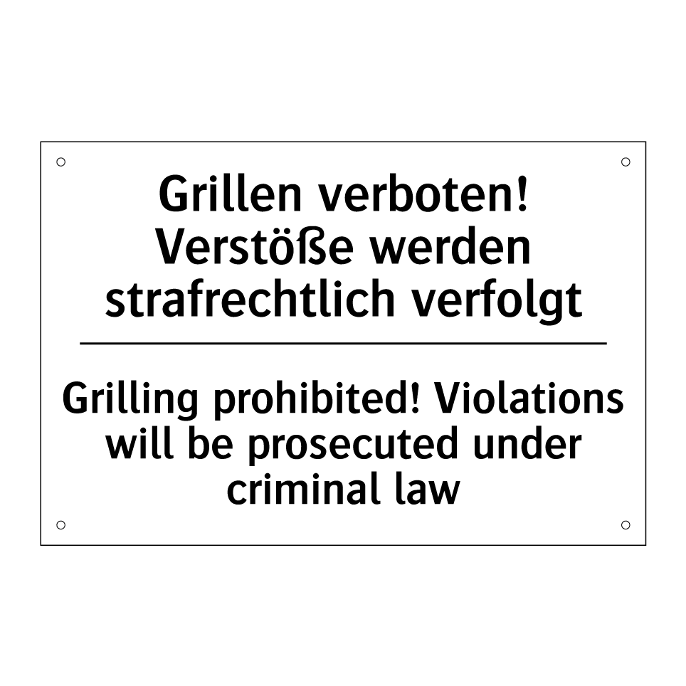 Grillen verboten! Verstöße werden /.../ - Grilling prohibited! Violations /.../