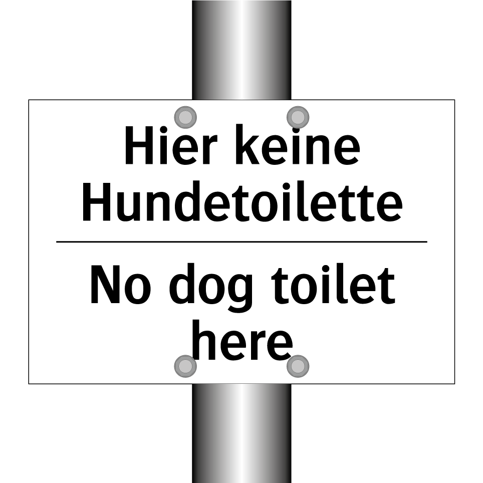 Hier keine Hundetoilette - No dog toilet here