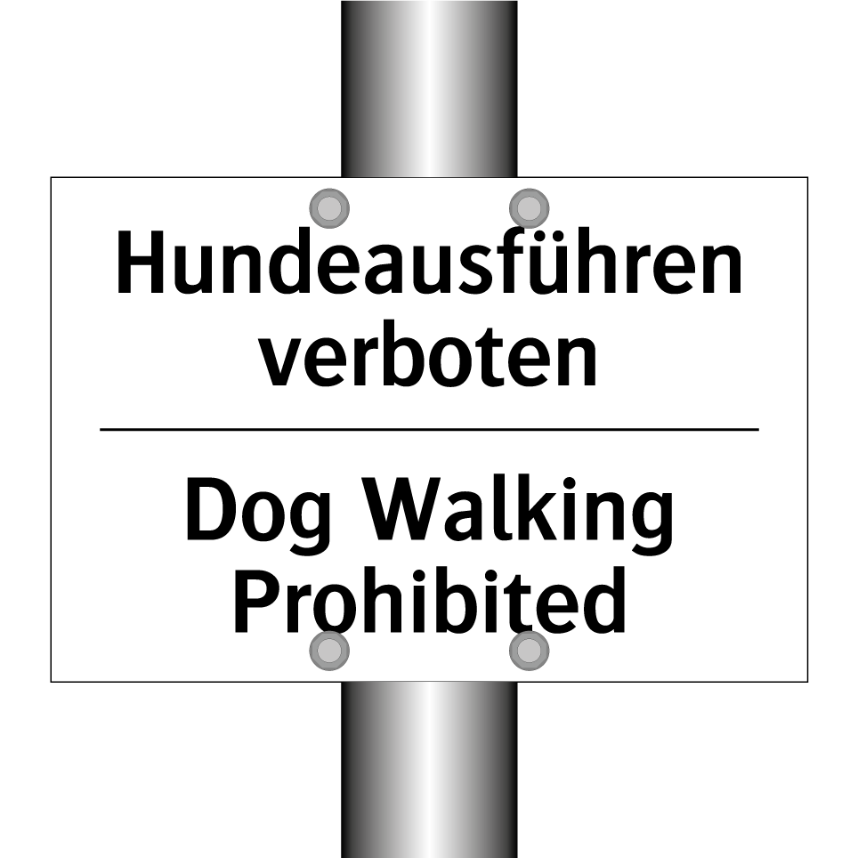 Hundeausführen verboten - Dog Walking Prohibited
