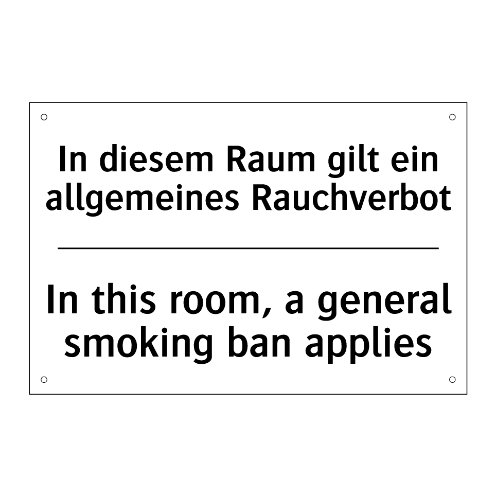 In diesem Raum gilt ein allgemeines /.../ - In this room, a general smoking /.../