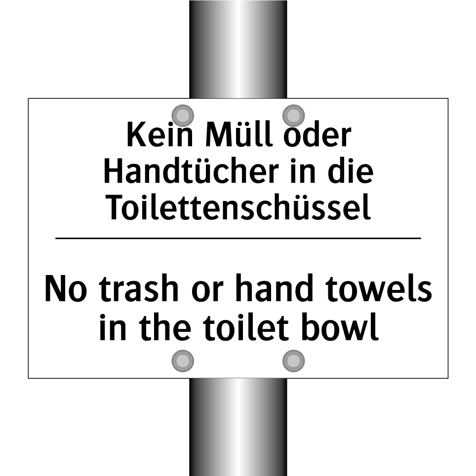 Kein Müll oder Handtücher in die /.../ - No trash or hand towels in the /.../