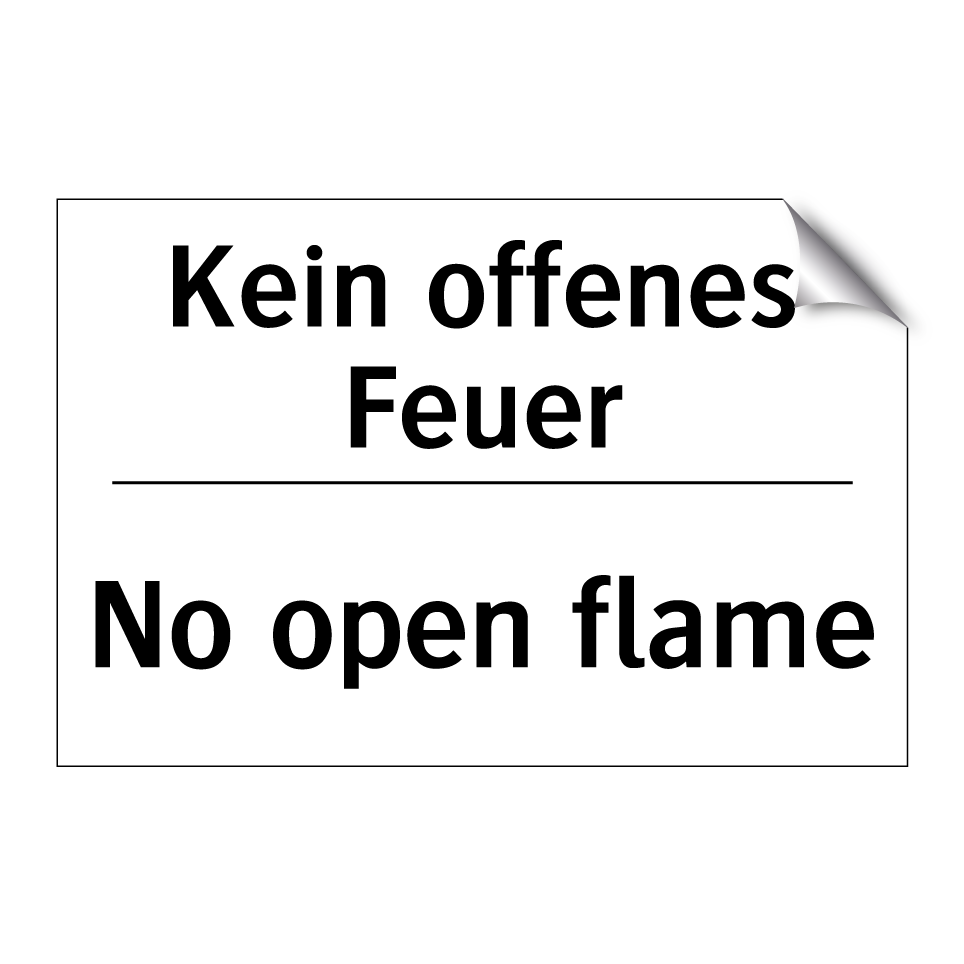 Kein offenes Feuer - No open flame