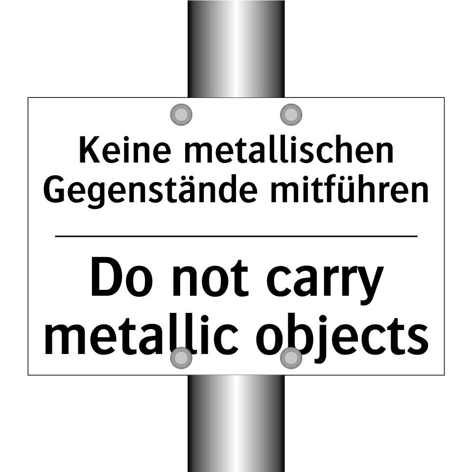 Kein Zutritt für betriebsfremde /.../ - No entry for unauthorized persons/.../