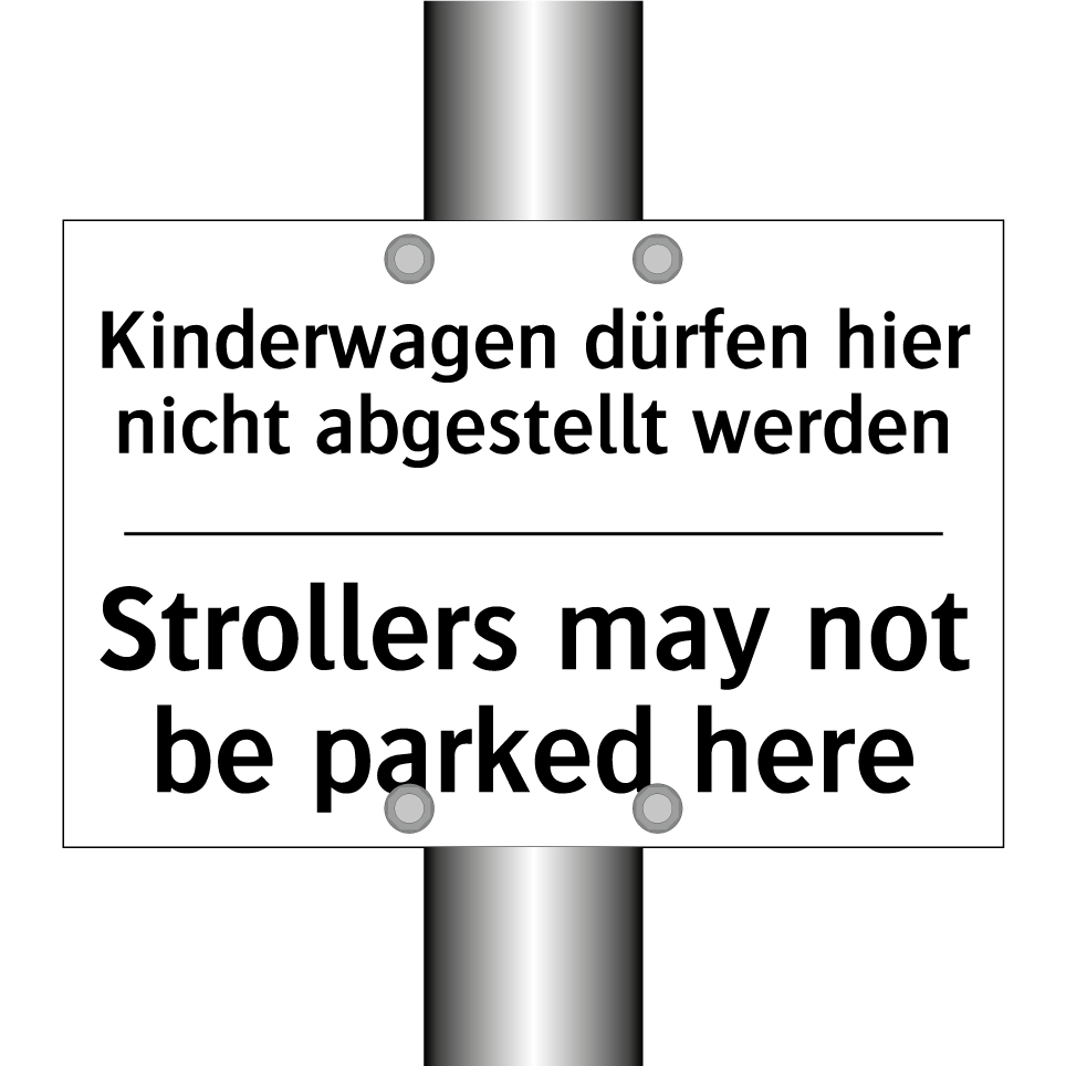 Kinderwagen dürfen hier nicht /.../ - Strollers may not be parked here/.../