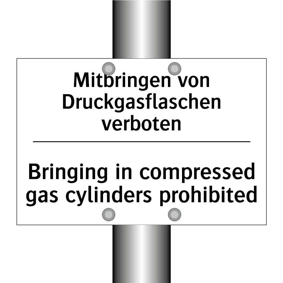 Mitbringen von Druckgasflaschen /.../ - Bringing in compressed gas cylinders /.../