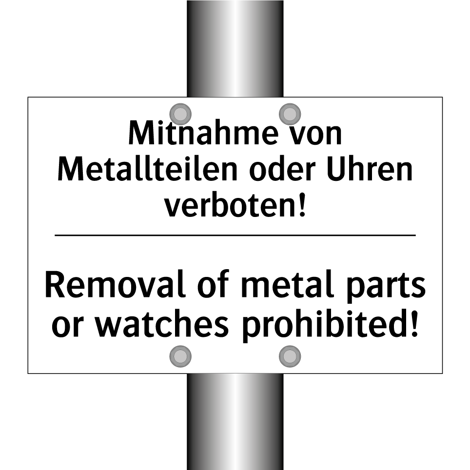 Mitnahme von Metallteilen oder /.../ - Removal of metal parts or watches /.../