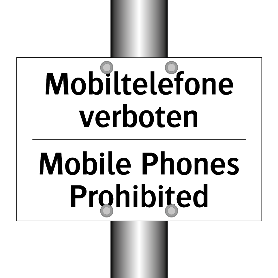 Mobiltelefone verboten - Mobile Phones Prohibited
