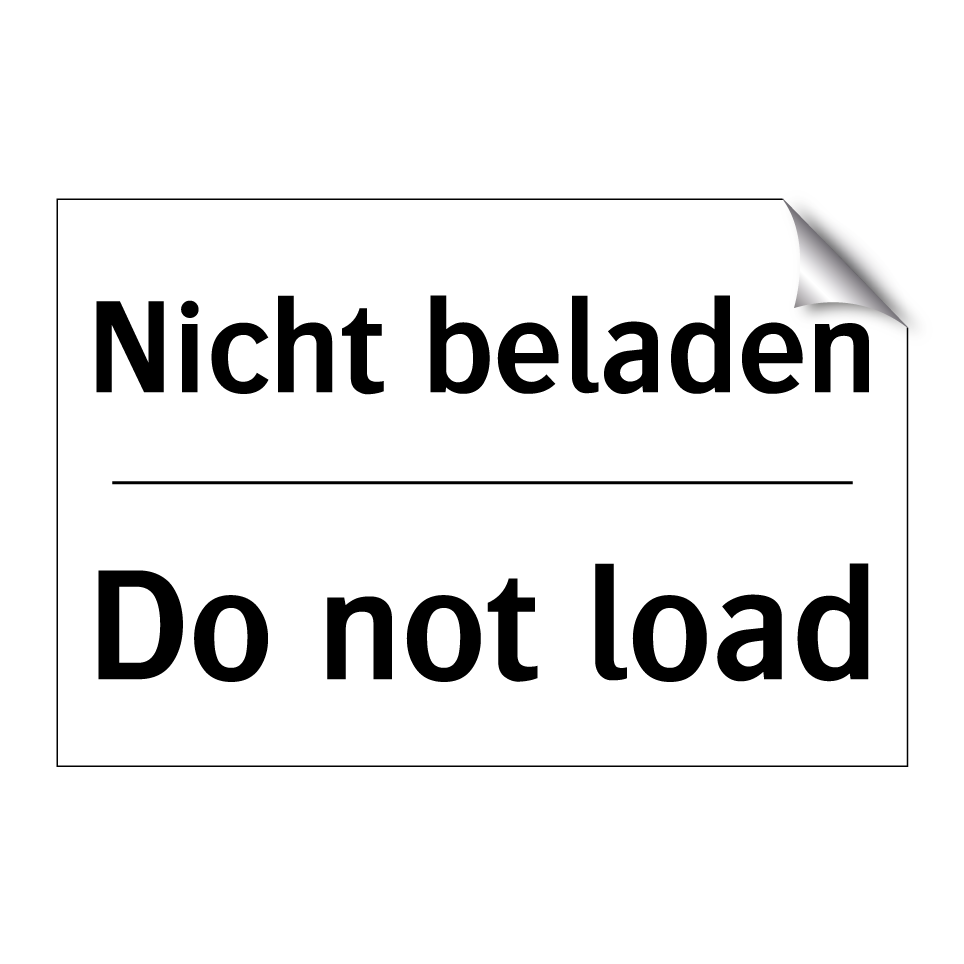 Nicht beladen - Do not load
