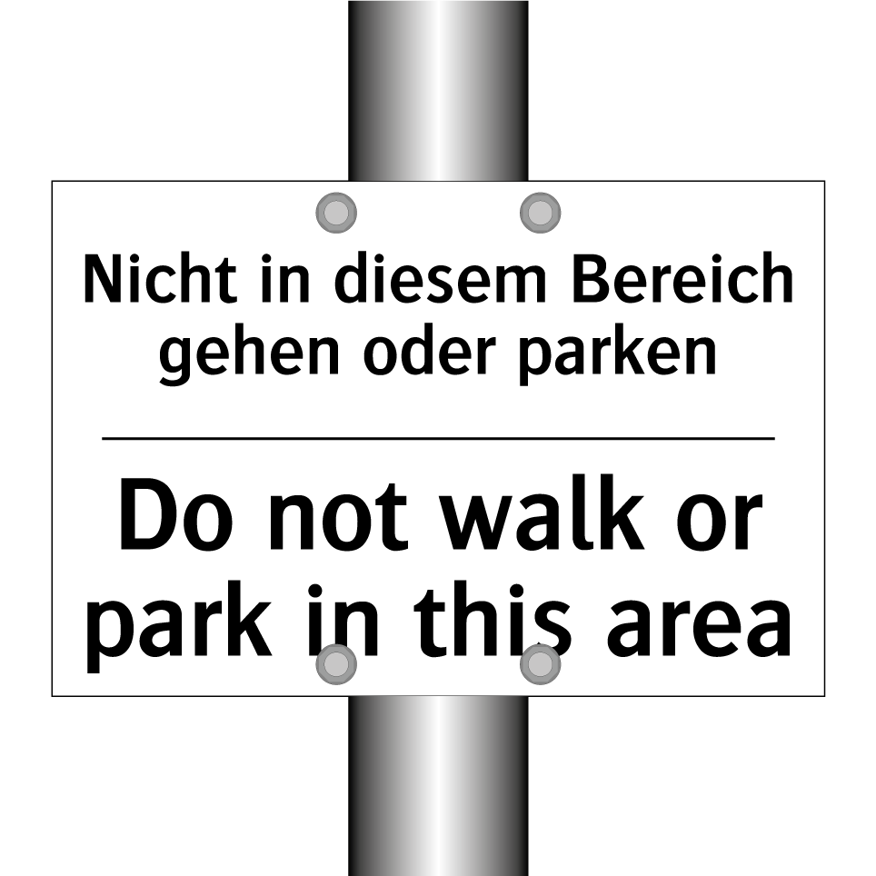 Nicht in diesem Bereich gehen /.../ - Do not walk or park in this area/.../