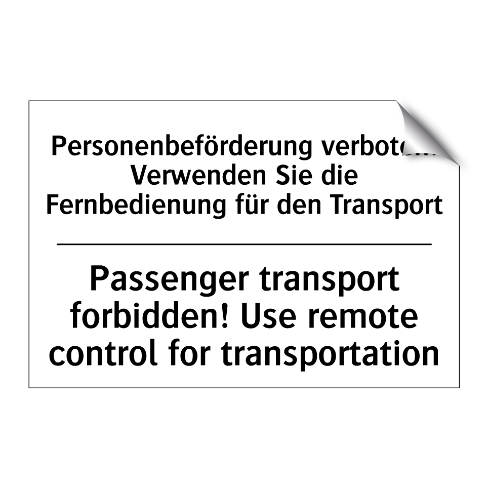 Personenbeförderung verboten! /.../ - Passenger transport forbidden! /.../
