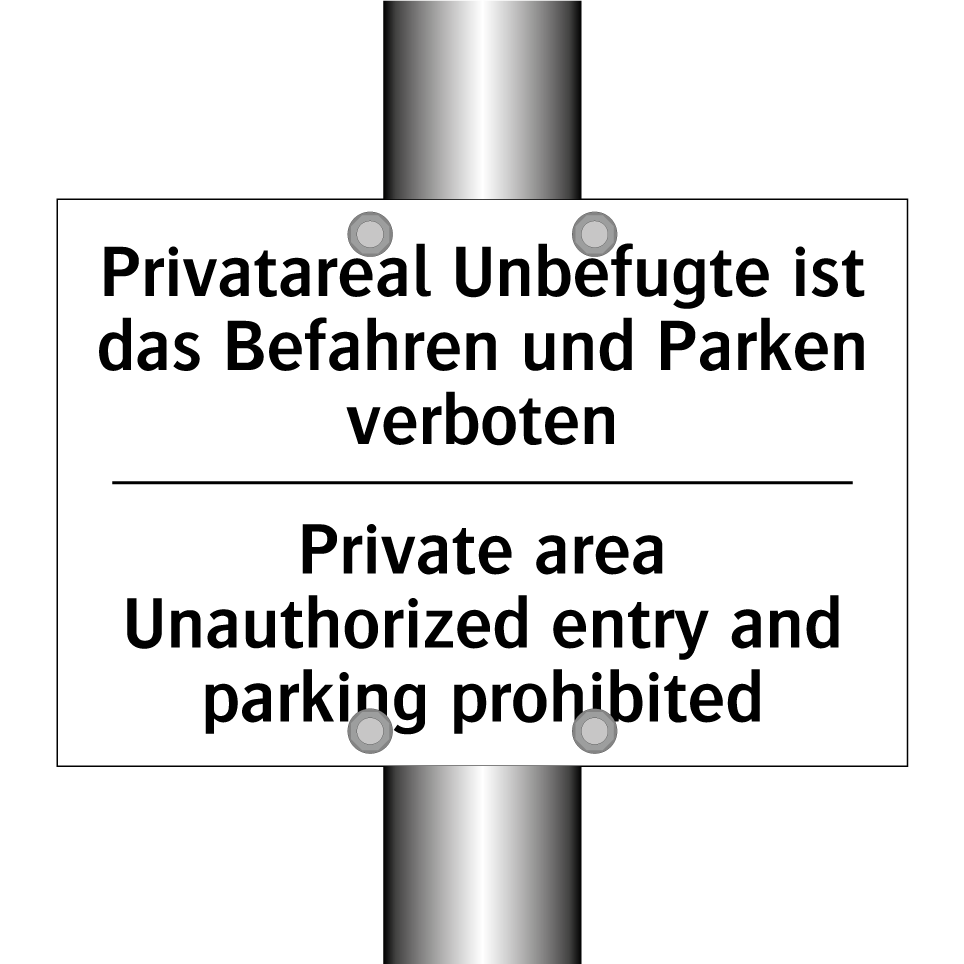 Privatareal Unbefugte ist das /.../ - Private area Unauthorized entry /.../