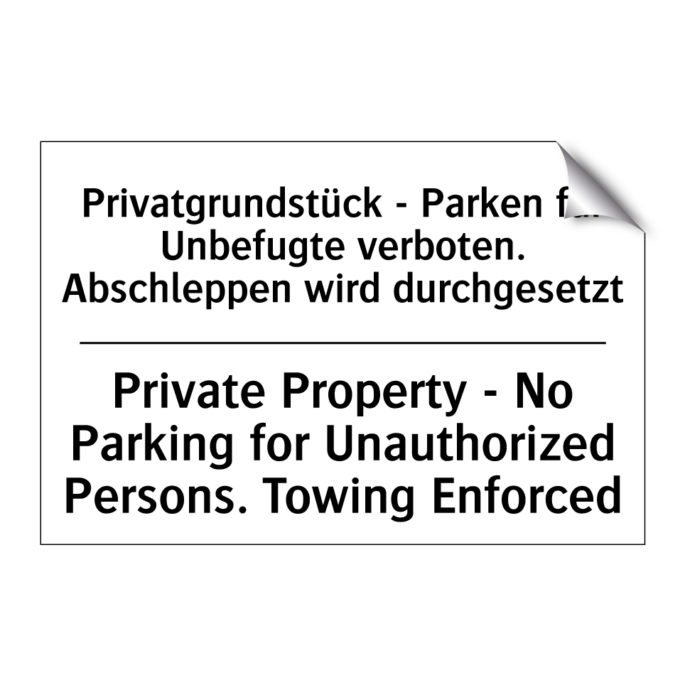 Privatgrundstück - Parken für /.../ - Private Property - No Parking /.../