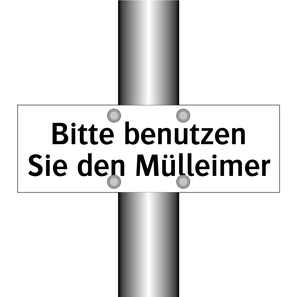 Bitte benutzen Sie den Mülleimer