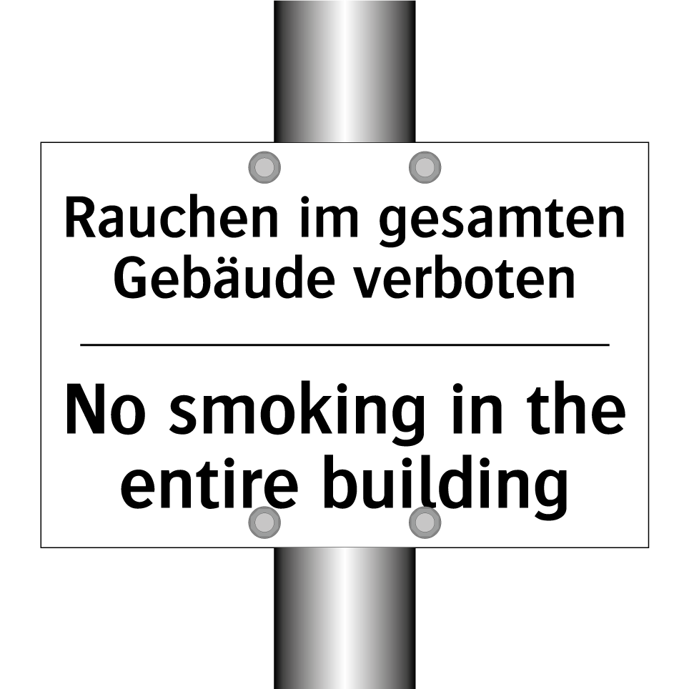 Rauchen im gesamten Gebäude verboten/.../ - No smoking in the entire building/.../