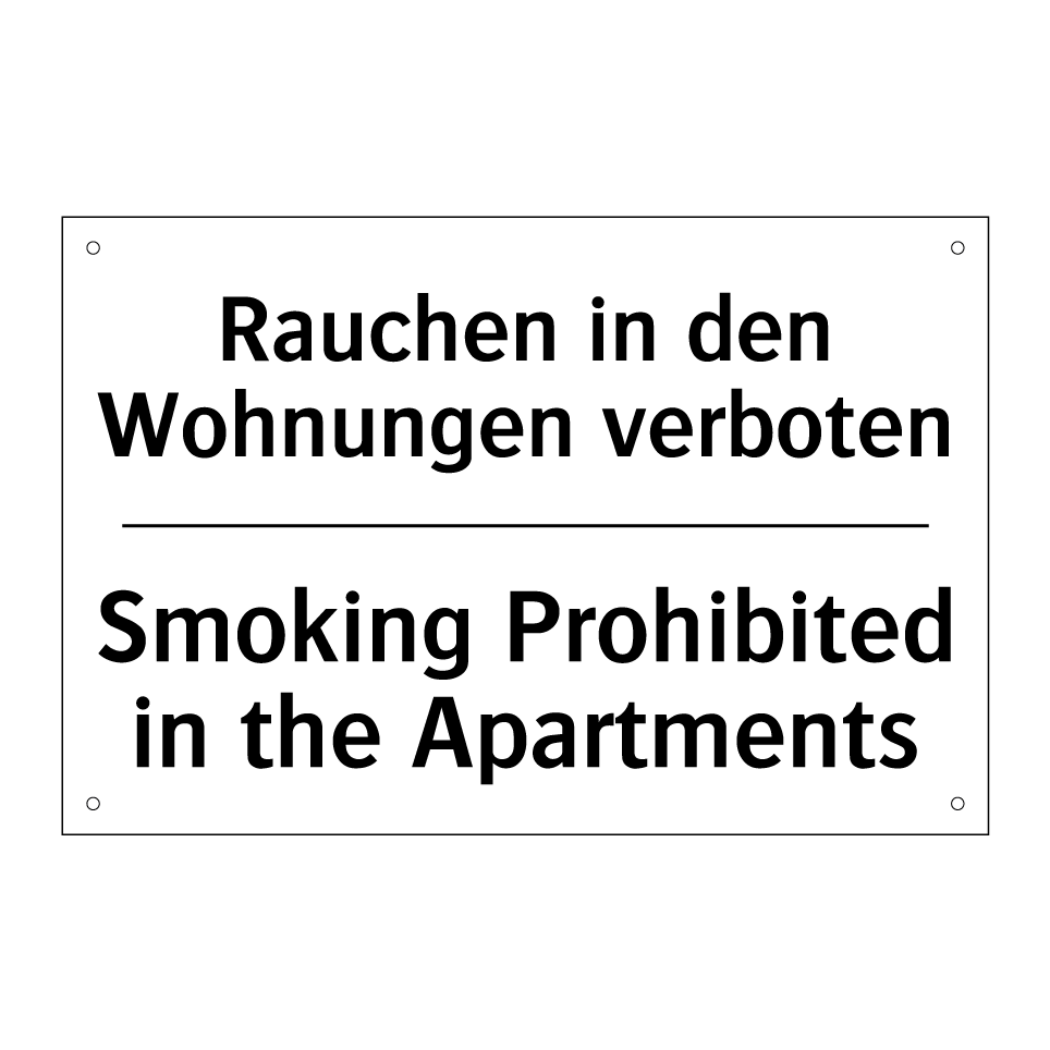 Rauchen in den Wohnungen verboten/.../ - Smoking Prohibited in the Apartments/.../