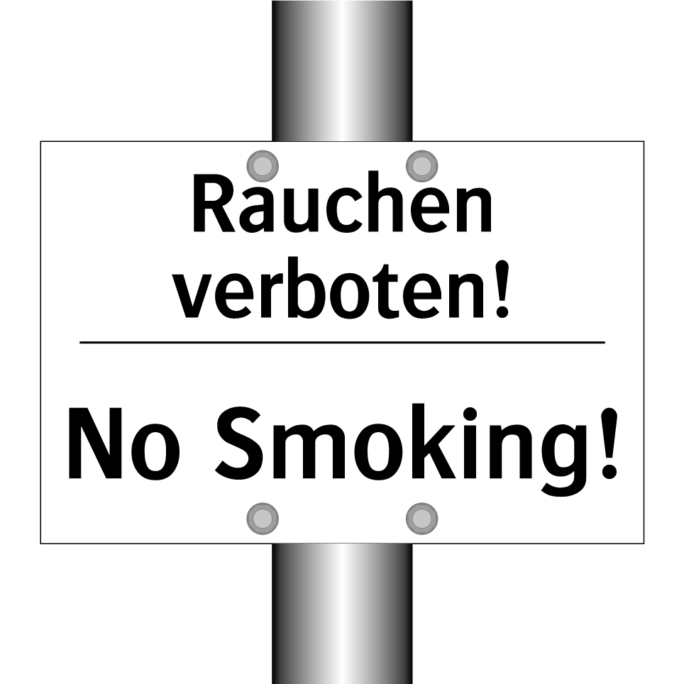 Rauchen verboten! - No Smoking!