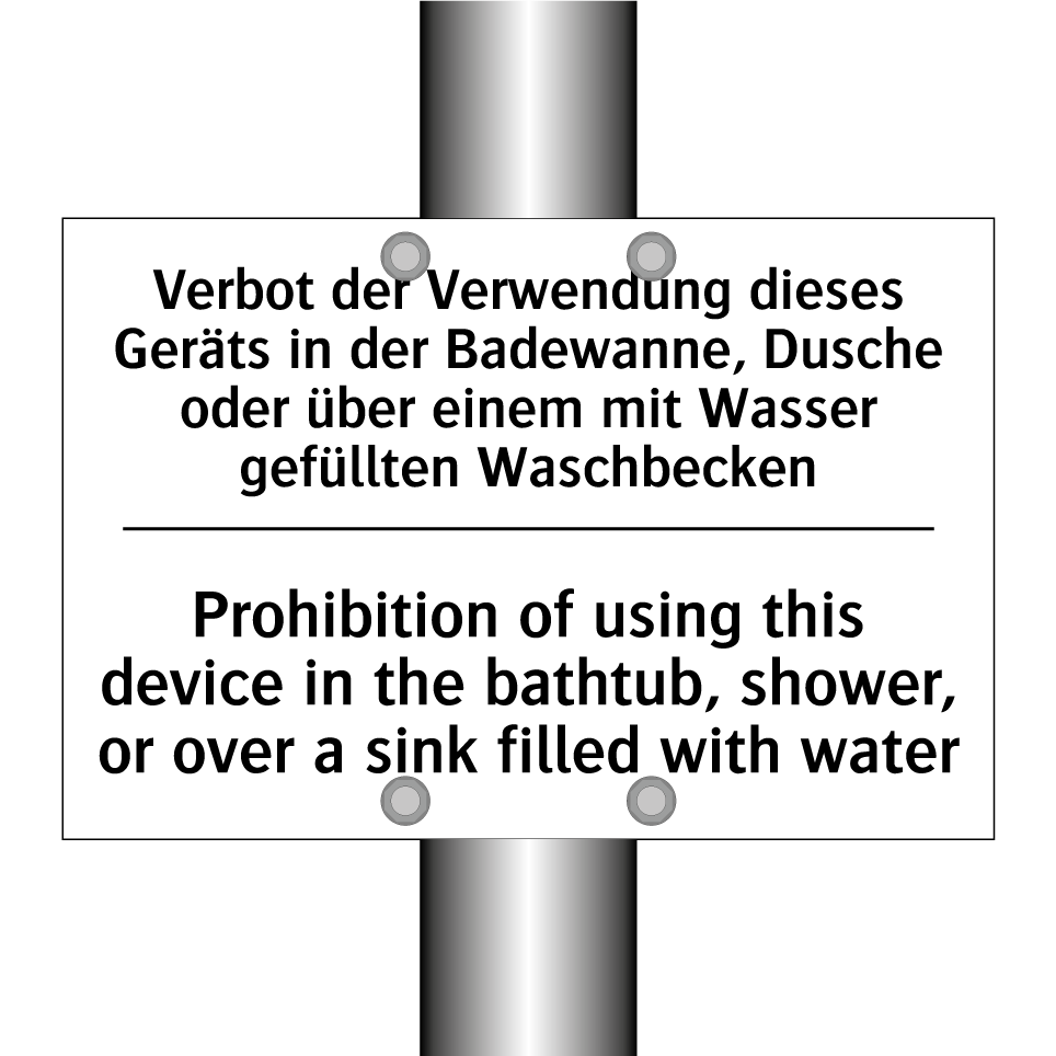 Verbot der Verwendung dieses Geräts /.../ - Prohibition of using this device /.../