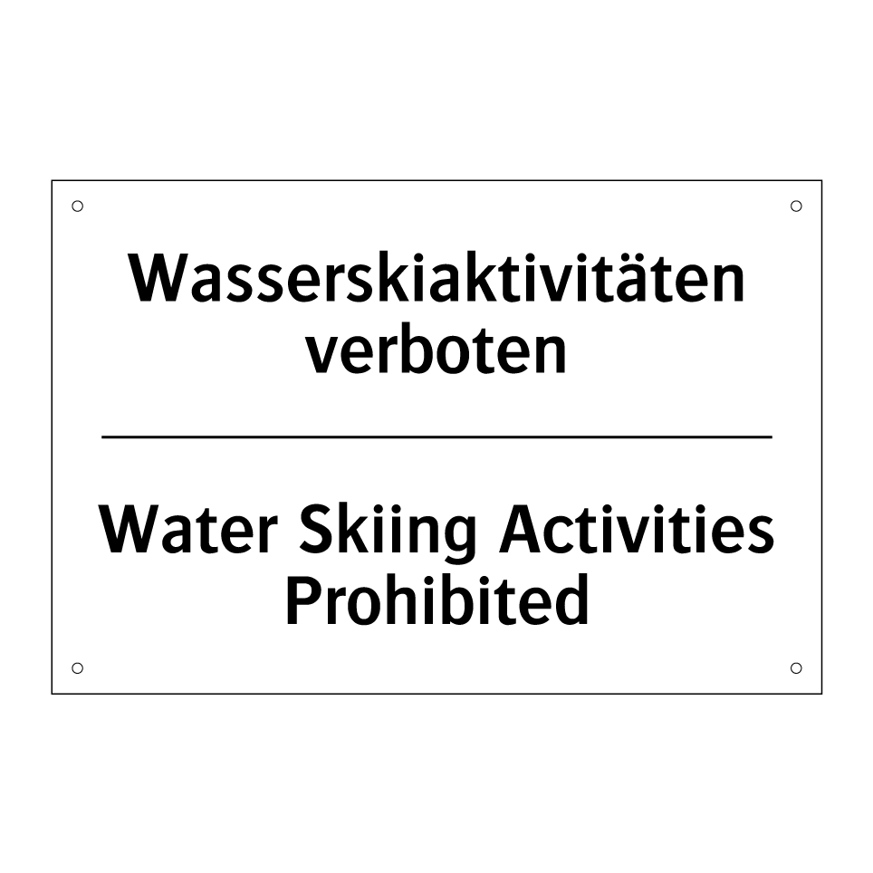 Wasserskiaktivitäten verboten - Water Skiing Activities Prohibited/.../