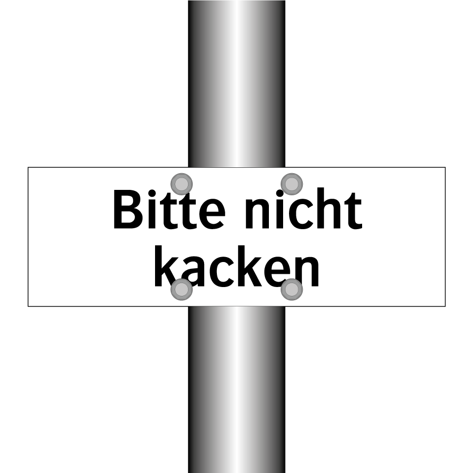Bitte nicht kacken