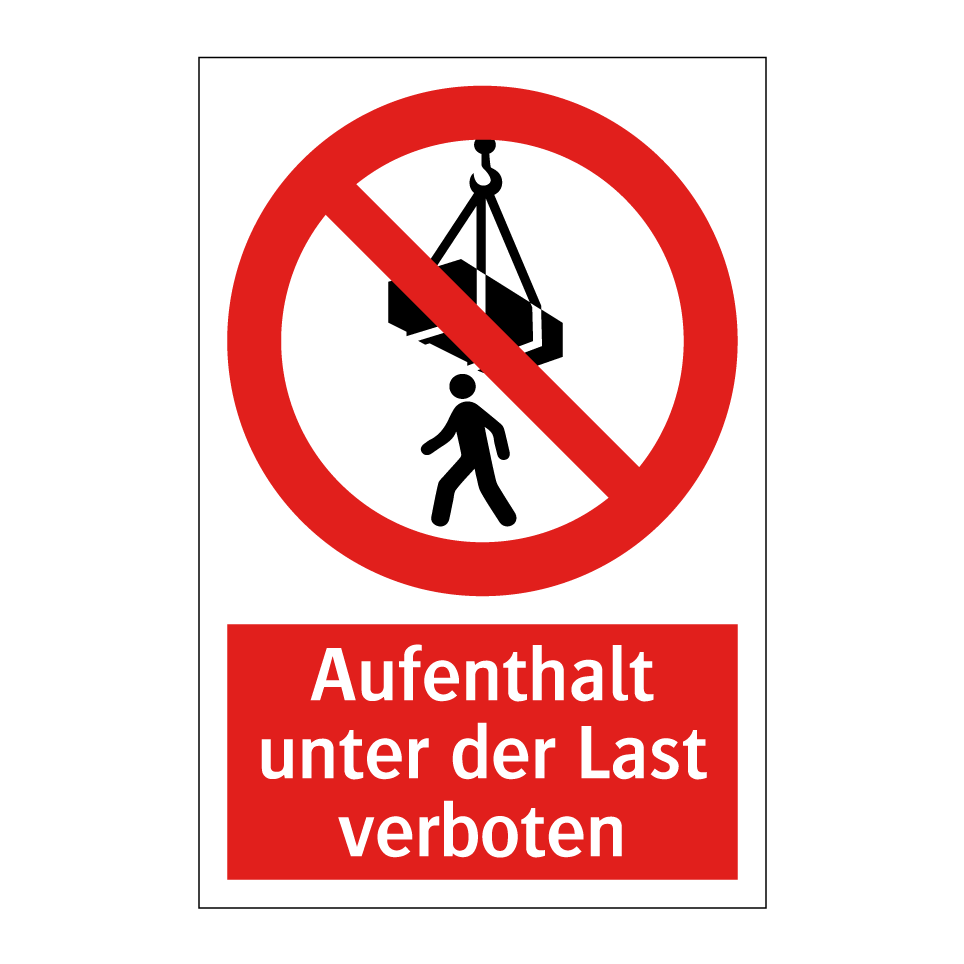 Aufenthalt unter der Last verboten