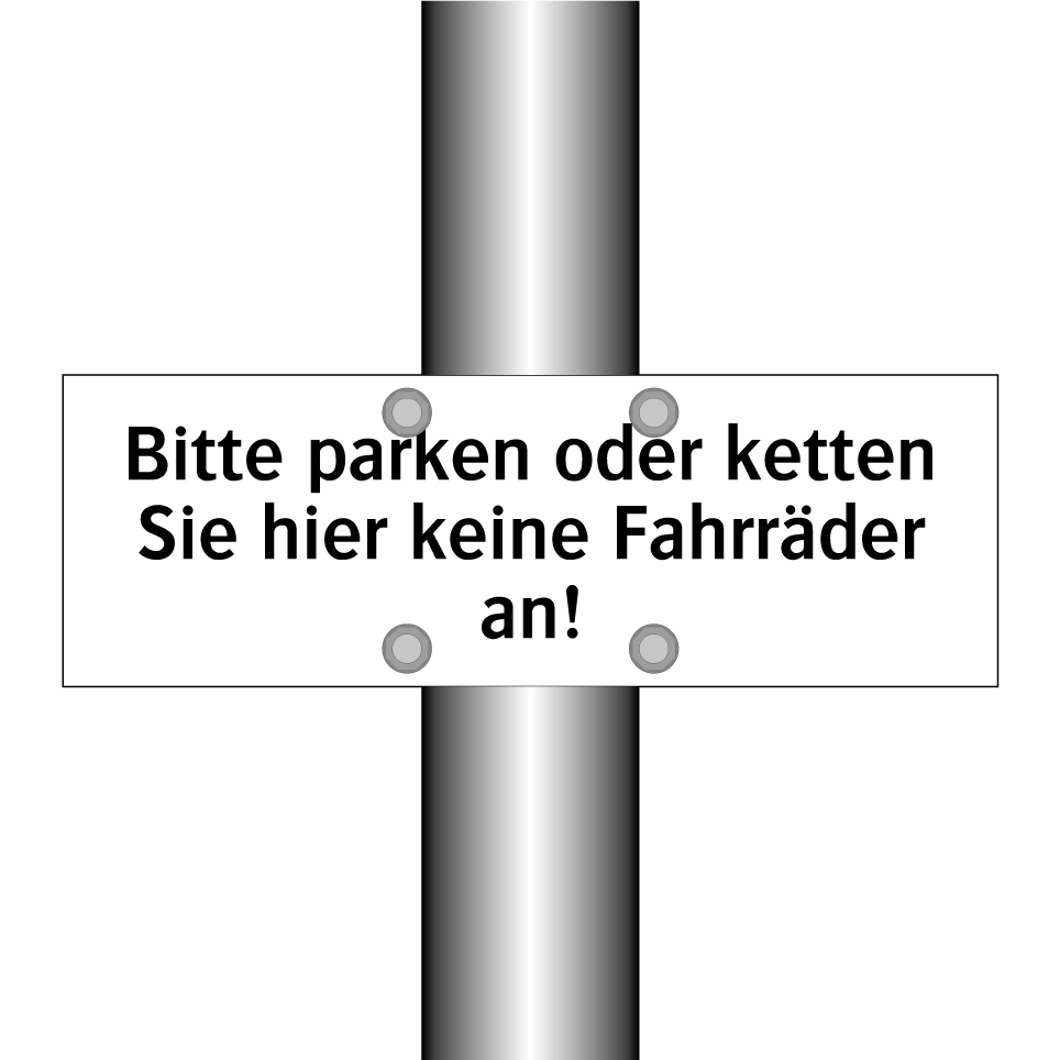 Bitte parken oder ketten Sie hier keine Fahrräder an!