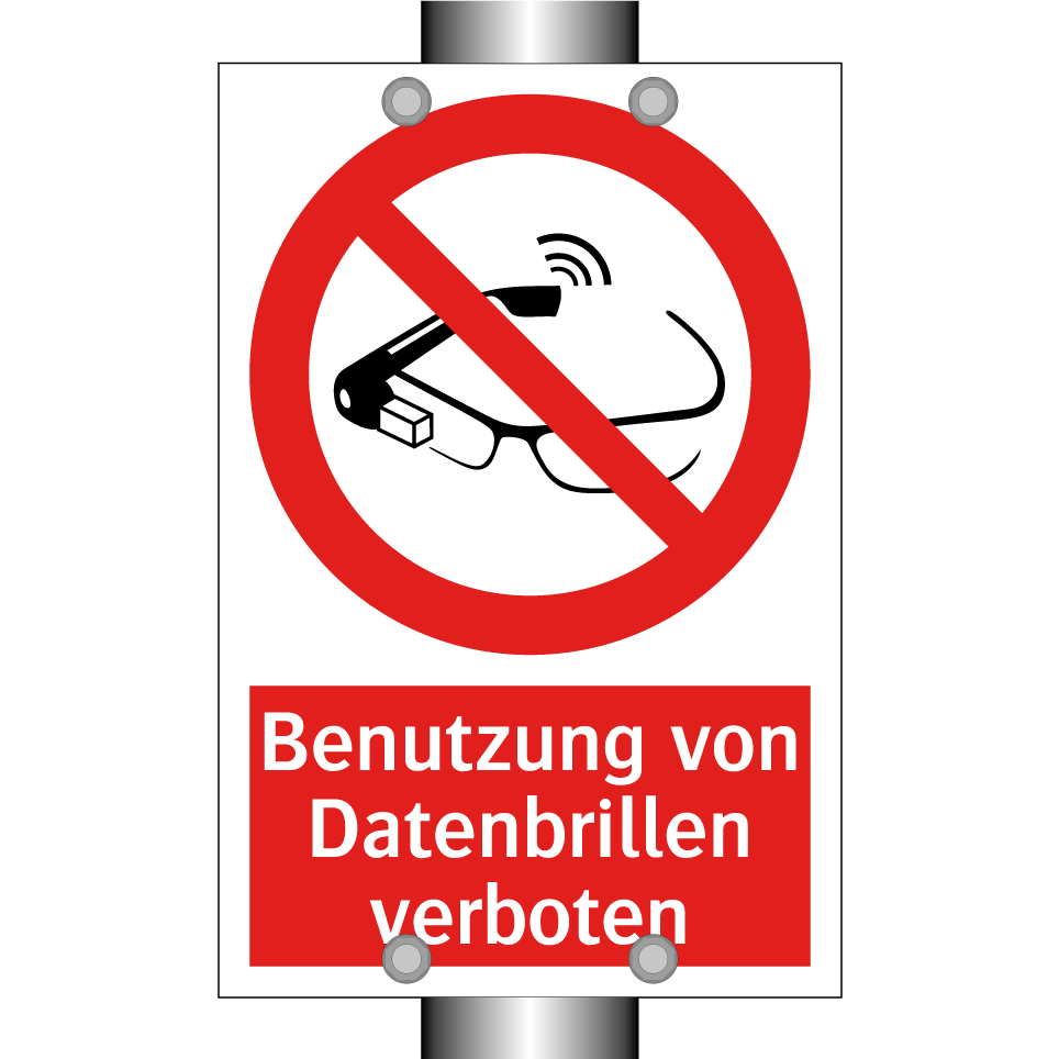 Benutzung von Datenbrillen verboten