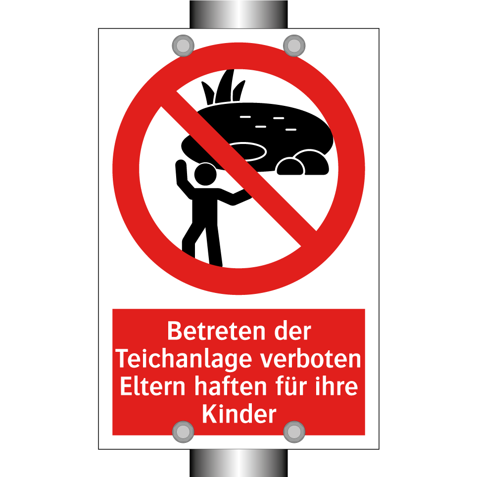Betreten der Teichanlage verboten Eltern haften für ihre Kinder