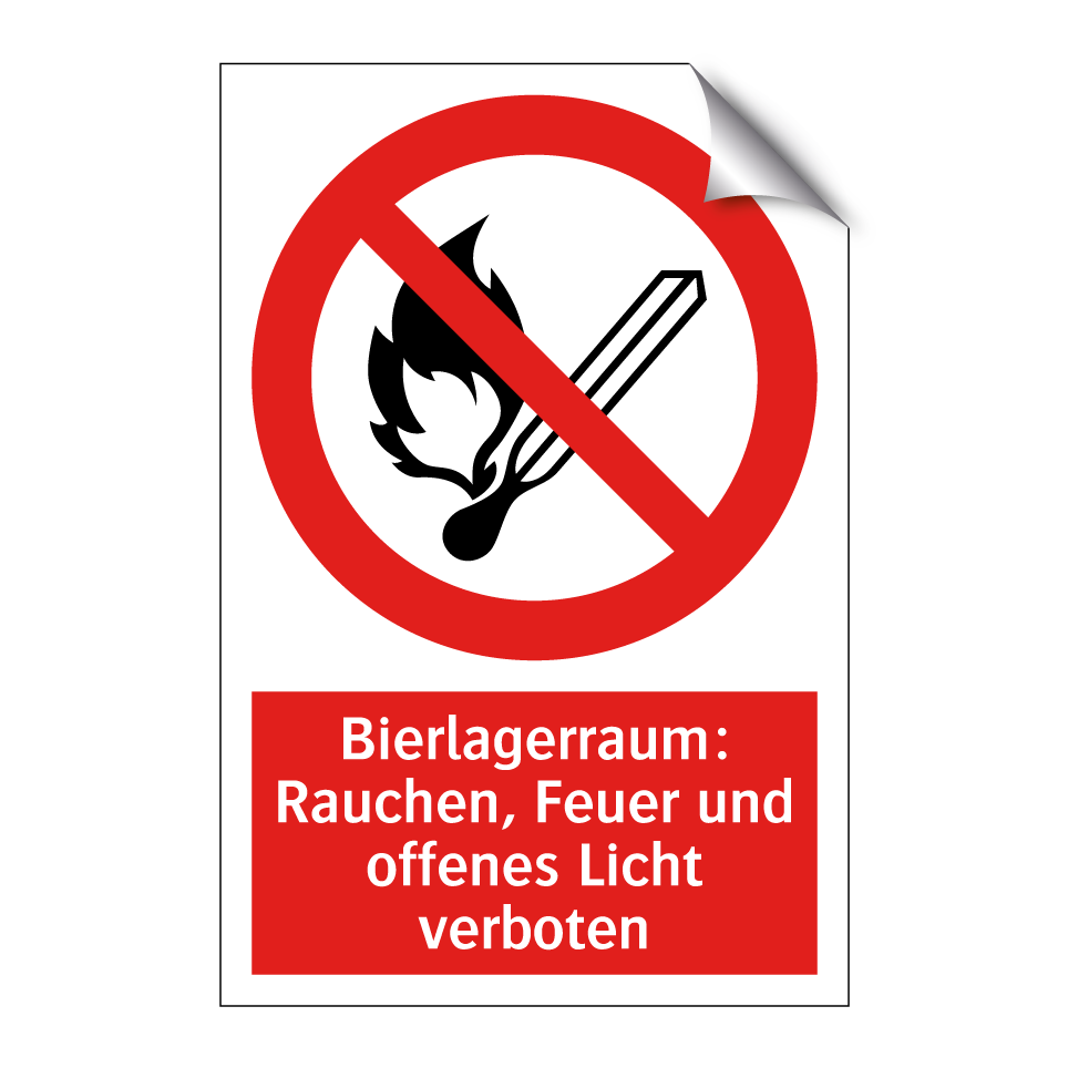 Bierlagerraum: Rauchen, Feuer und offenes Licht verboten
