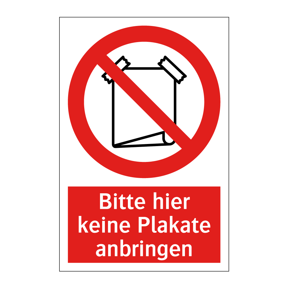 Bitte hier keine Plakate anbringen