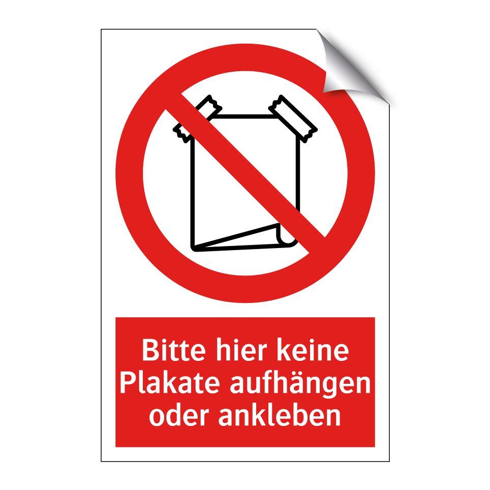 Bitte hier keine Plakate aufhängen oder ankleben