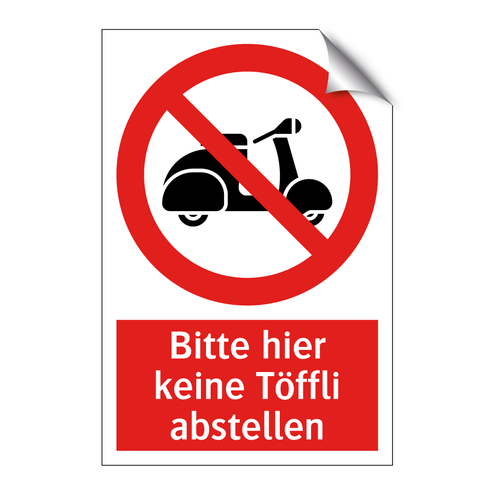 Bitte hier keine Töffli abstellen