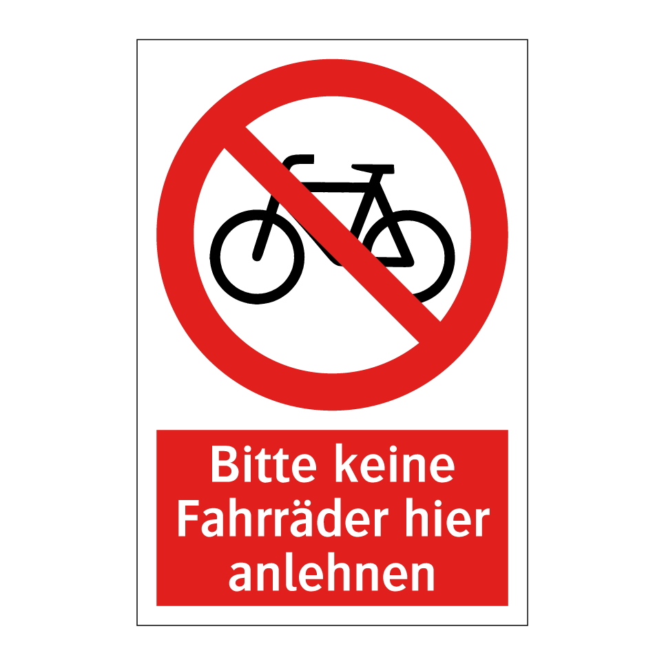 Bitte keine Fahrräder hier anlehnen