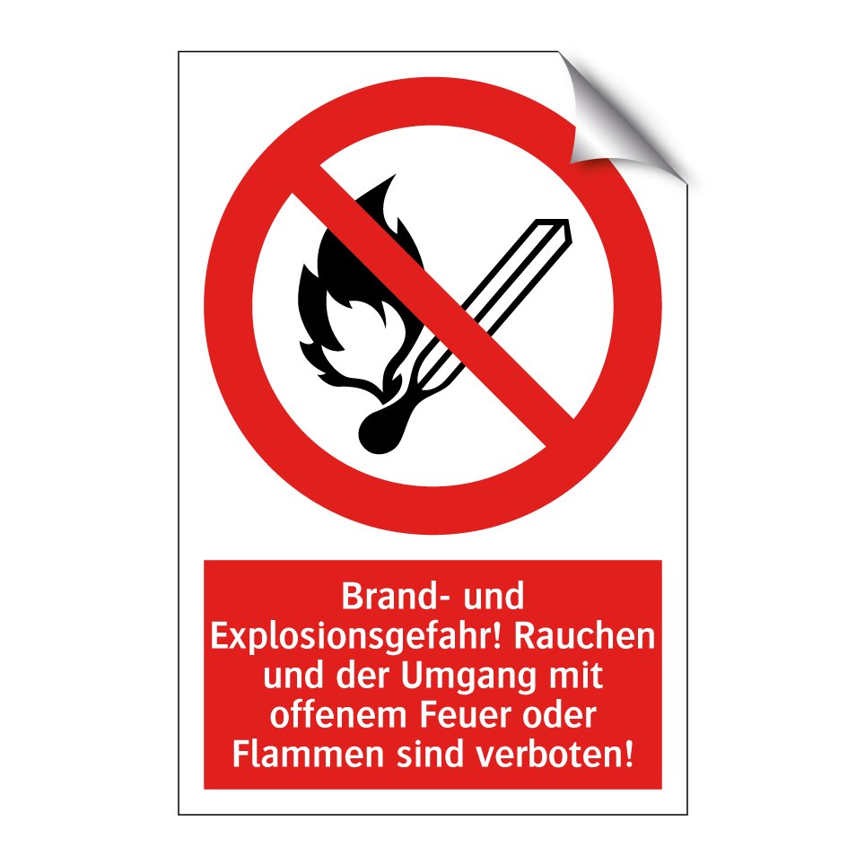 Brand- und Explosionsgefahr! Rauchen und der Umgang mit offenem Feuer oder Flammen sind verboten!