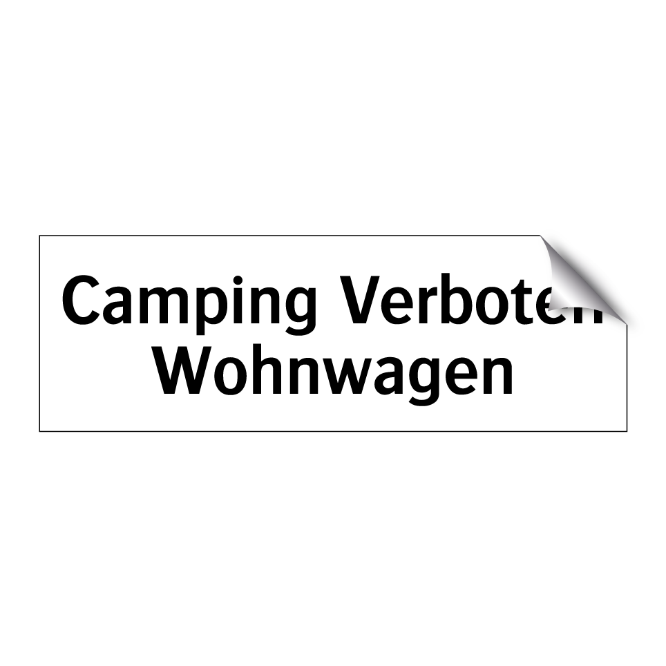 Camping Verboten Wohnwagen