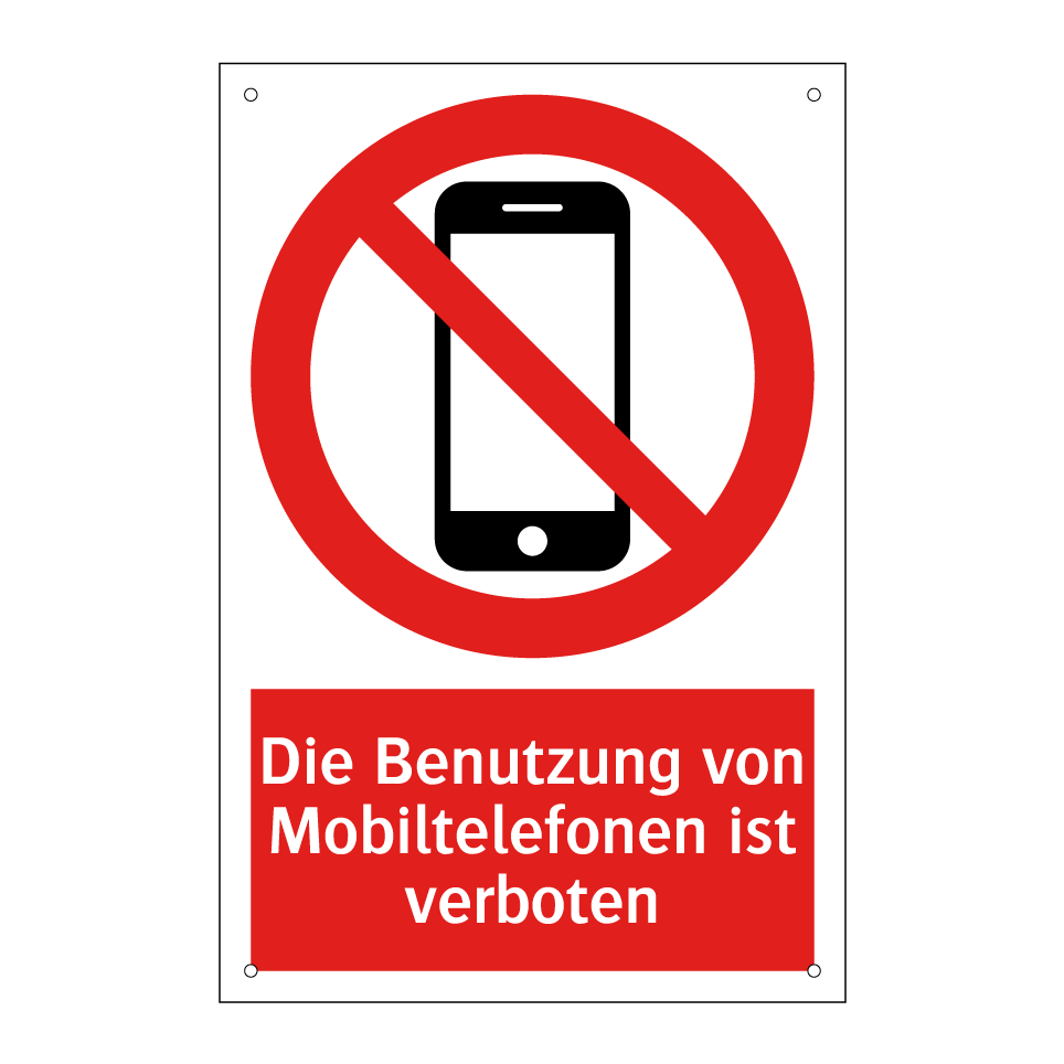 Die Benutzung von Mobiltelefonen ist verboten