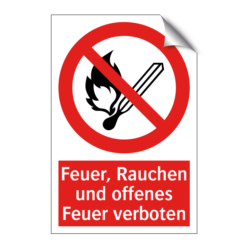 Feuer, Rauchen und offenes Feuer verboten