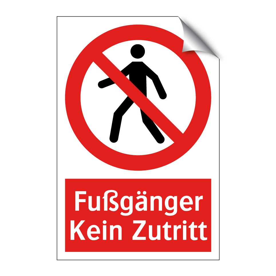 Fußgänger Kein Zutritt