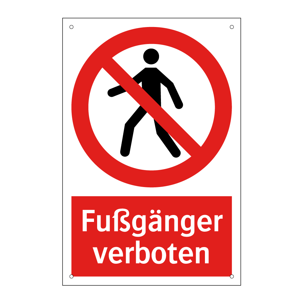 Fußgänger verboten